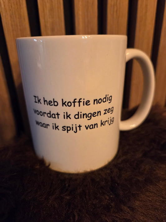 Grappige Koffiemok met Tekst – Eerst Koffie