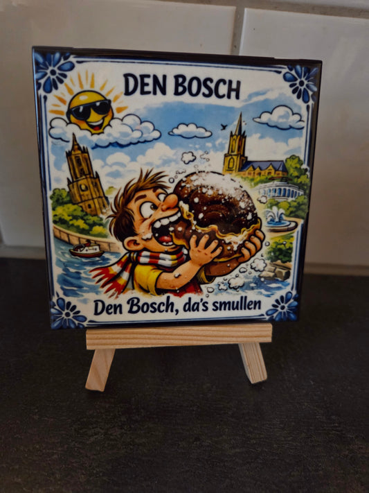 Tegeltje Den Bosch-stijvol & uniek